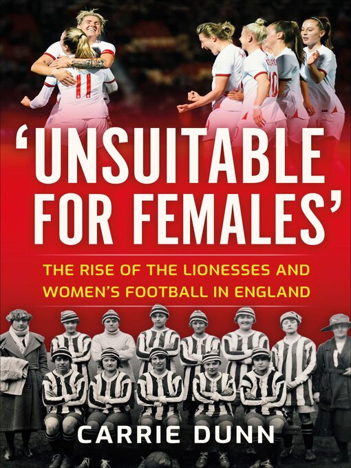 Title details for 'Unsuitable for Females' by Carrie Dunn - Available